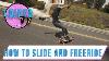 How To Slide And Freeride Your Longboard Loadedtv S3 E6