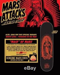 Mars attacks Santa Cruz skateboard deck Maid of Mars only 250 made rare IN HAND
