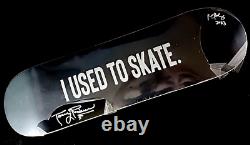 Paul Rodriguez & Torey Pudwill I Used to Skate Storied Autograph Skateboard Deck