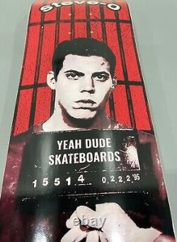 Skateboard Deck Signed Steve-O Yeah Dude