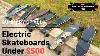 Summary Of All Electric Skateboards Under 500 May 2019