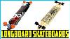 Top 5 Best Longboard Skateboards In 2020